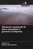 Elementi essenziali di etica aziendale e governo d'impresa