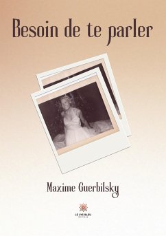 Besoin de te parler - Maxime Guerbilsky