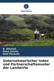 Unternehmerischer Index und Partnerschaftsmuster der Landwirte