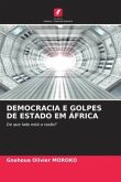 DEMOCRACIA E GOLPES DE ESTADO EM ÁFRICA