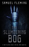 The Slumbering Bog