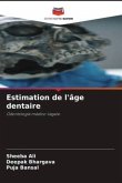 Estimation de l'âge dentaire