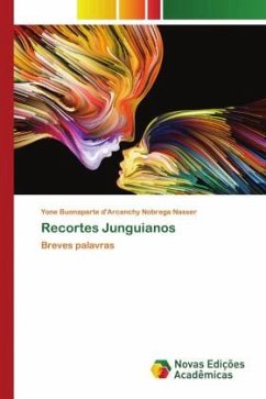 Recortes Junguianos - Buonaparte d'Arcanchy Nobrega Nasser, Yone