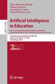 Artificial Intelligence in Education. Posters and Late Breaking Results, Workshops and Tutorials, Industry and Innovation Tracks, Practitioners' and Doctoral Consortium (eBook, PDF)