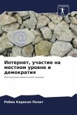 Internet, uchastie na mestnom urowne i demokratiq Internet, uchastie na mestnom urowne i demokratiq