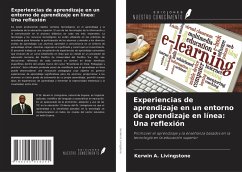 Cover Experiencias de aprendizaje en un entorno de aprendizaje en línea: Una reflexión