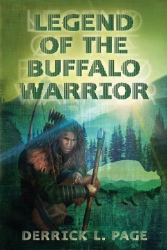 Legend Of The Buffalo Warrior - Page, Derrick L