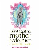 Saint Agatha Mother Redeemer Coloring Book
