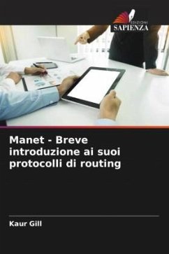 Manet - Breve introduzione ai suoi protocolli di routing - Gill, Kaur