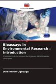 Bioassays in Environmental Research : Introduction