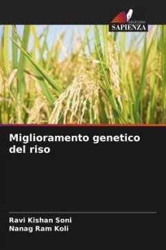 Miglioramento genetico del riso - Soni, Ravi Kishan;Koli, Nanag Ram