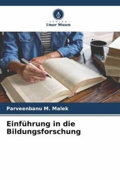 Einführung in die Bildungsforschung - Malek, Parveenbanu M.