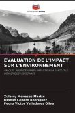 ÉVALUATION DE L'IMPACT SUR L'ENVIRONNEMENT