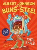 Albert Johnson and the Buns of Steel (eBook, ePUB)