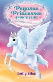 Pegasus Princesses 6: Snow's Slide (eBook, ePUB)