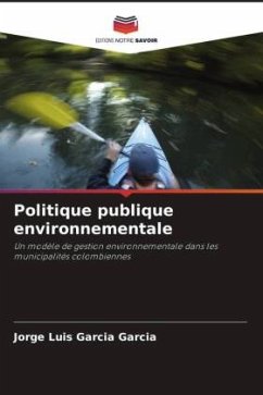Politique publique environnementale - GARCIA GARCIA, JORGE LUIS