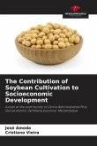 The Contribution of Soybean Cultivation to Socioeconomic Development