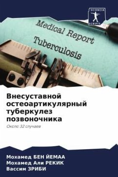 Vnesustawnoj osteoartikulqrnyj tuberkulez pozwonochnika - Ben Jemaa, Mohamed;Rekik, Mohamed Ali;ZRIBI, Vassim