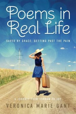 Poems in Real Life - Gant, Veronica Marie