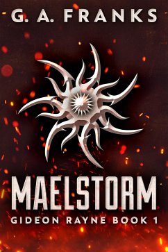 Maelstorm (eBook, ePUB) - Franks, G.A.