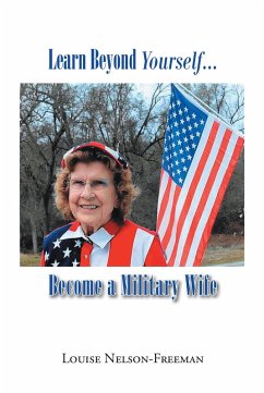 Cover Learn Beyond Yourself...Become a Military Wife (eBook, ePUB)