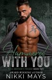 Hammered with You (eBook, ePUB)
