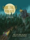 Dark Tales for Kids (eBook, ePUB) Dark Tales for Kids (eBook, ePUB)
