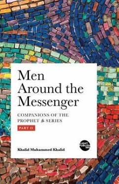 Men Around the Messenger - Part II (eBook, ePUB) - Khalid, Khalid