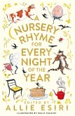 A Nursery Rhyme for Every Night of the Year (eBook, ePUB) A Nursery Rhyme for Every Night of the Year (eBook, ePUB)