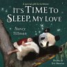It's Time to Sleep, My Love (eBook,... - Bild 1