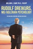 Rudolf Dreikurs, M.D.-Adlerian Psychology (eBook, ePUB)