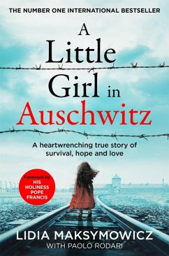 A Little Girl in Auschwitz (eBook, ePUB) - Maksymowicz, Lidia