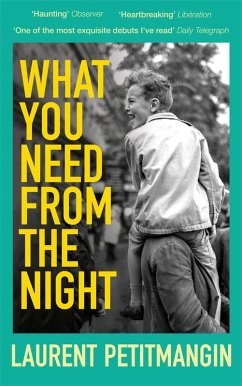What You Need From The Night (eBook, ePUB) - Petitmangin, Laurent