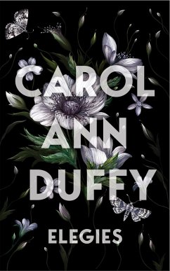 Elegies (eBook, ePUB) - Duffy, Carol Ann