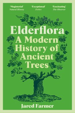 Elderflora (eBook, ePUB) - Farmer, Jared