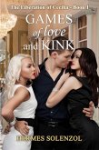 Games of Love and Kink (eBook, ePUB) Games of Love and Kink (eBook, ePUB)