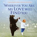 Wherever You Are My Love Will Find You (eBook, ePUB)