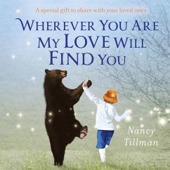 Wherever You Are My Love Will Find You (eBook, ePUB) - Tillman, Nancy