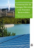Generación de energía eléctrica con fuentes renovables (eBook, ePUB)