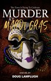 Murder at Mardi Gras (eBook, ePUB)