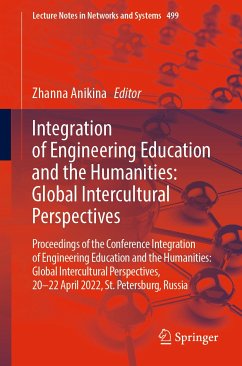 Integration of Engineering Education and the Humanities: Global Intercultural Perspectives (eBook, PDF)