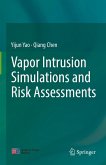 Vapor Intrusion Simulations and Risk Assessments (eBook, PDF)