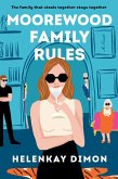 Moorewood Family Rules (eBook, ePUB)