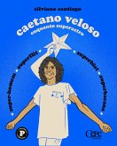 Caetano Veloso enquanto superastro (eBook, ePUB)