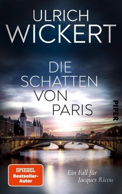 Die Schatten von Paris / Ein Fall für Jacques Ricou Bd.7 (eBook, ePUB) - Wickert, Ulrich