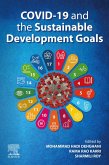 COVID-19 and the Sustainable Development Goals (eBook, ePUB) COVID-19 and the Sustainable Development Goals (eBook, ePUB)