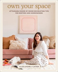 Own Your Space (eBook, ePUB) - Gater, Alexandra