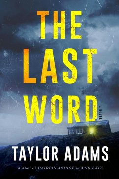 The Last Word (eBook, ePUB) - Adams, Taylor