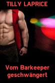 Vom Barkeeper geschwängert (eBook, ePUB)