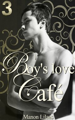 Boy's love Café 3 (eBook, ePUB)